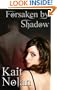 Forsaken By Shadow (Mirus (1.1))