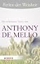 Perlen der Weisheit - Die sch�nsten Texte von Anthony de Mello (HERDER spektrum)