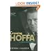 Crossing Hoffa: A Teamster's Story