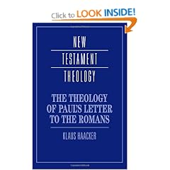 The Theology of Paul's Letter to the Romans (New Testament Theology)