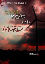 Sonne, Wind und Mord