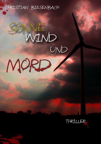Buch - Cover Sonne, Wind und Mord - Christian Biesenbach - 