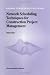 Network Scheduling Techniques for Construction Project Management (Nonconvex Optimization and Its Applications  (closed))