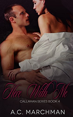 here with me callahan series volume 4