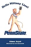 Hello Nittany Lion!
