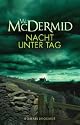 Nacht unter Tag: Roman