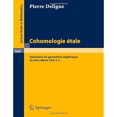 Cohomologie Etale: S�minaire de G�ometrie Alg�brique du Bois-Marie SGA 4 1/2