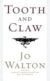 Tooth and Claw