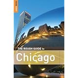The Rough Guide to Chicago 3 (Rough Guide Travel Guides)