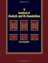Handbook of Analysis and Its Foundations Handbook of Analysis and Its Foundations