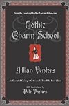 Gothic Charm School