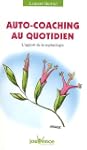Auto-coaching au quotidien : L'apport...