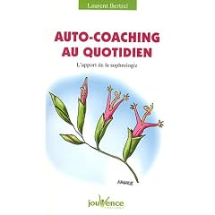 Auto-coaching au quotidien : L'apport de la sophrologie