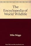 The encyclopedia of world wildlife