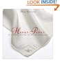 Hanky Panky: An Intimate History of the Handkerchief