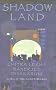 Shadowland: Book III of the Brotherhood of the Conch