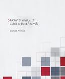 PASW Statistics 18 Guide to Data Analysis