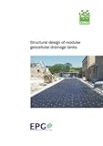 Structural design of modular geocellular drainage tanks