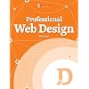 Professional Web Design (Smashing eBook Series)
