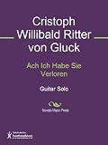 Ach Ich Habe Sie Verloren Sheet Music