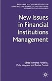 New issues in financial institutions management