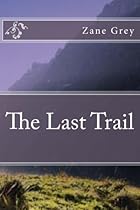 The Last Trail