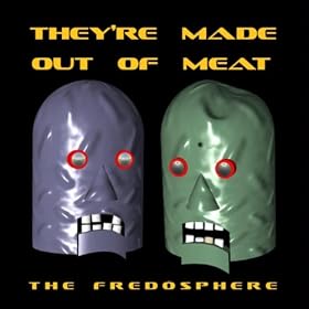 They're Made Out of Meat