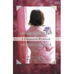 A Place Called Self: A Companion Workbook