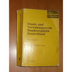 Staats- und Verwaltungsrecht Bundesrepublik Deutschland: Mit Europarecht