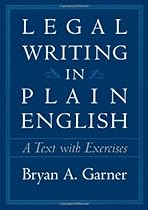 Legal Writing in Plain English: A Text With Exercises