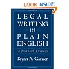 Legal Writing in Plain English: A Text with Exercises (Chicago Guides to Writing, Editing and Publishing)