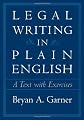 Legal Writing in Plain English: A Text With Exercises