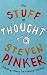 The Stuff of Thought: Language as a Window Into Human Nature