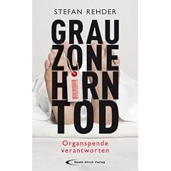 Grauzone Hirntod: Organspende verantworten