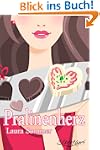 Pralinenherz (Frauenroman - Chick Lit)