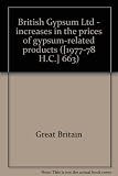 British Gypsum Ltd - increases in the prices of gypsum-related products ...