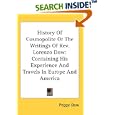 History Of Cosmopolite Or The Writings Of Rev. Lorenzo Dow: Containing His Experience And... by Europe Travel Books