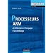 Processeurs ARM - Architecture et langage d'assemblage