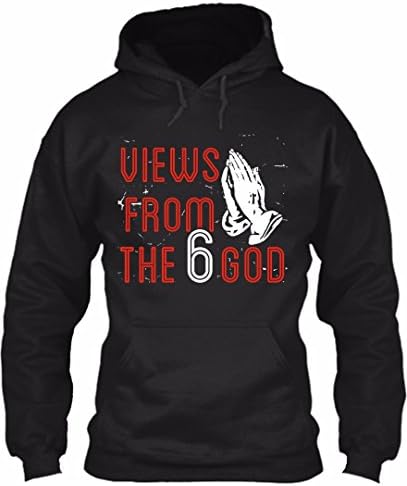 Views from the six tshirt-The 6 God. The 6god Hoodies (M,Black)