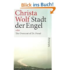 Stadt der Engel oder The Overcoat of Dr. Freud: Roman (suhrkamp taschenbuch)