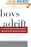 Boys Adrift: The Five Factors Driving...