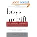 Boys Adrift: The Five Factors Driving the Growing Epidemic of Unmotivated Boys and Underachieving Young Men