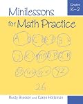 Minilessons for Math Practice: Grades K-2