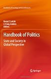 Handbook of Politics: State and Society in Global Perspective (Handbooks of Sociology and Social Research)