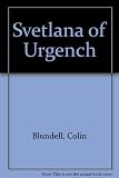 Svetlana of Urgench