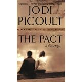 The Pact: A Love Storyby Jodi Picoult