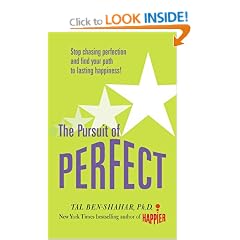 Pursuit of Perfect: Stop Chasing Perfection and Find Your Path to Lasting Happiness!