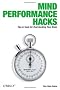 Mind Performance Hacks