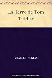 La Terre de Tom Tiddler (French Edition)