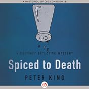 Spiced to Death | Peter King